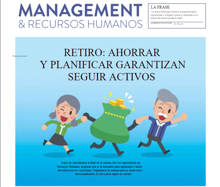 «Retiro: Ahorrar y planificar garantizan seguir activos»