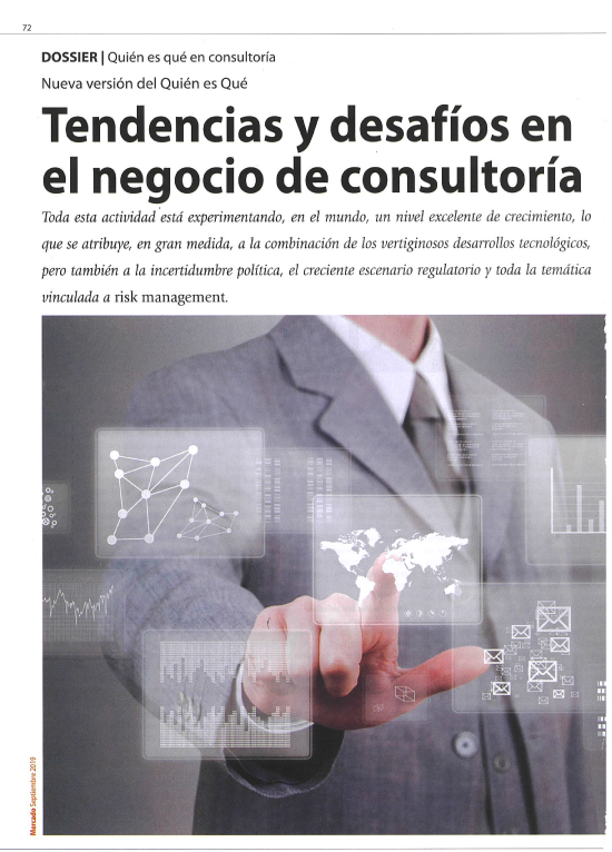 Prensa. Tendencias y desafíos en el negocio de consultoría (Revista Mercado. Sept 2019) Prensa. Tendencias y desafíos en el negocio de consultoría (Revista Mercado. Sept 2019)