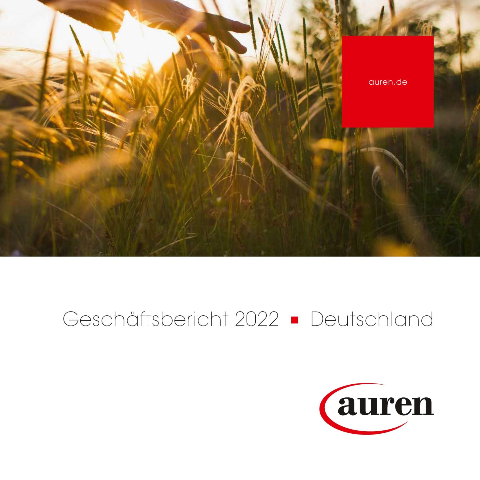Auren Geschäftsbericht 2022 Auren Geschäftsbericht 2022