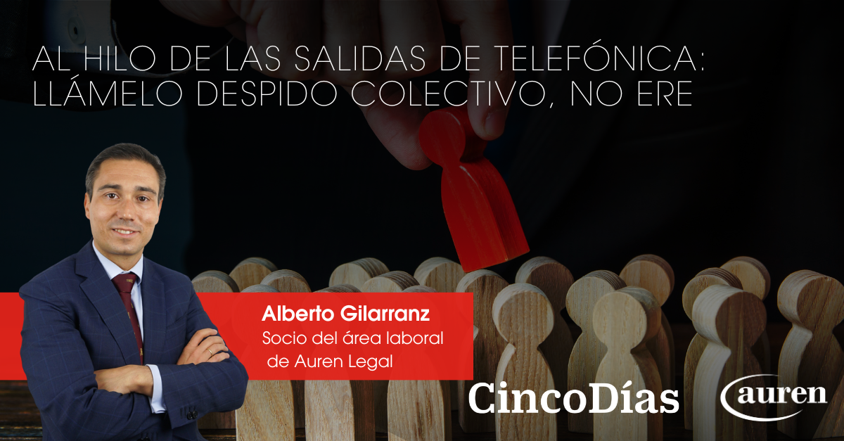 Al hilo de las salidas de Telefónica: Llámelo despido colectivo, no ERE