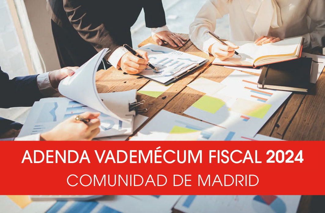 Adenda Vademécum Fiscal Madrid 2024
