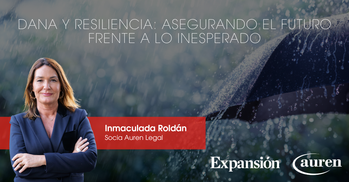 DANA y resiliencia: asegurando el futuro frente a lo inesperado DANA y resiliencia: asegurando el futuro frente a lo inesperado