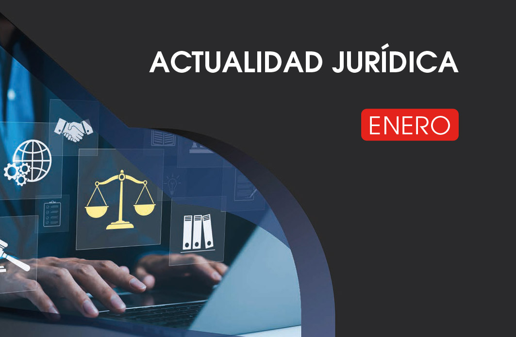 Actualidad Jurídica Enero 2025