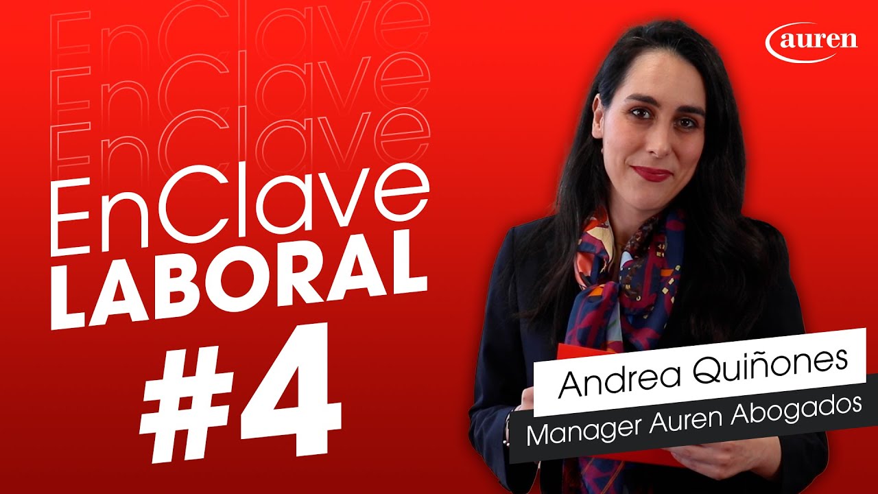 En Clave Laboral #4 | Andrea Quiñones En Clave Laboral #4 | Andrea Quiñones