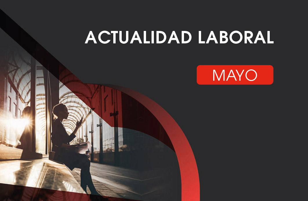 Actualidad Laboral Mayo 2025