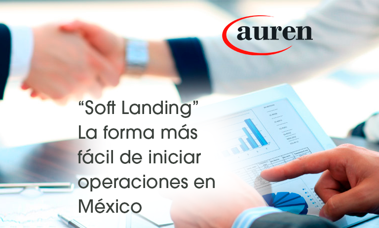 Servicios de Soft Landing para Nuevas Empresas en México
